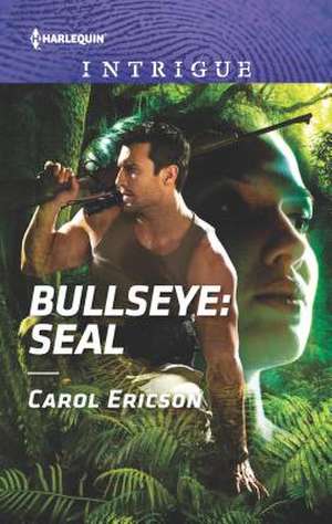 Bullseye de Carol Ericson