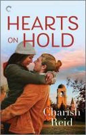 Hearts on Hold de Charish Reid