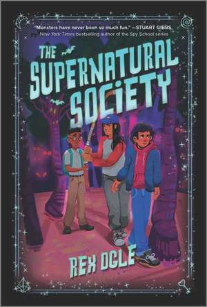 The Supernatural Society de Rex Ogle