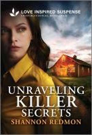 Unraveling Killer Secrets de Shannon Redmon