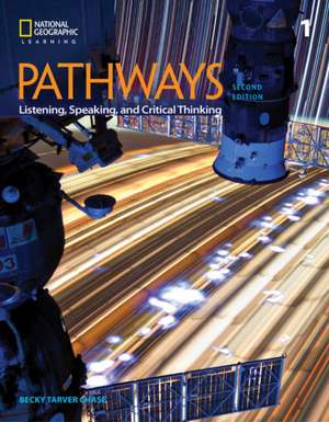 Pathways: Listening, Speaking, and Critical Thinking 1 de Fettig Cyndy