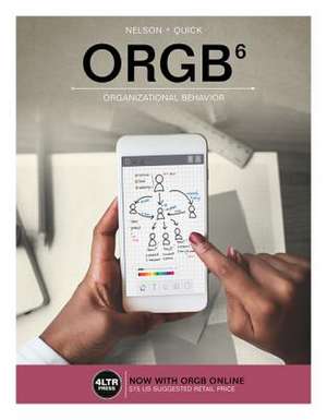 Orgb (with Mindtap 1 Term Printed Access Card) de Debra L Nelson