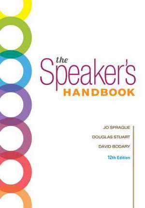 The Speaker's Handbook, Spiral Bound Version de Jo Sprague