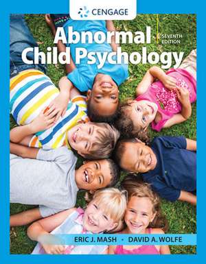 Abnormal Child Psychology de David Wolfe