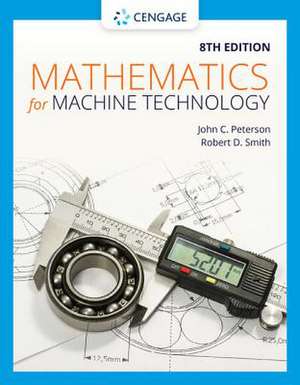 Mathematics for Machine Technology de John Peterson