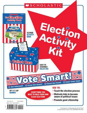 Election Activity Kit de Scholastic Teacher Resources