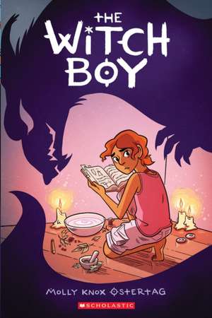 The Witch Boy: A Graphic Novel (the Witch Boy Trilogy #1) de Molly Knox Ostertag