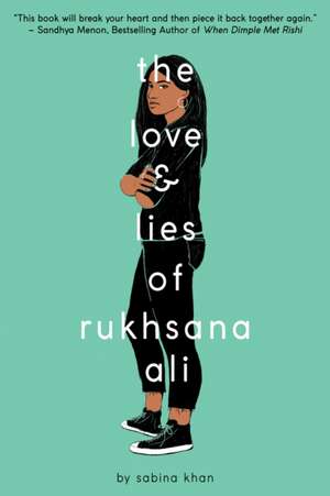 The Love and Lies of Rukhsana Ali de Sabina Khan