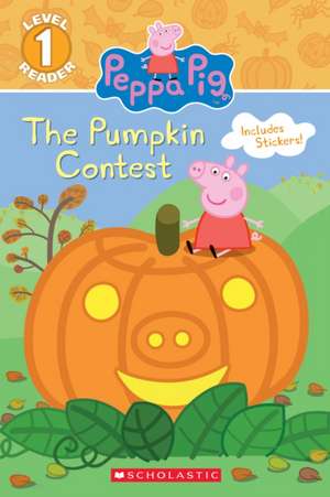 The Pumpkin Contest (Peppa Pig de Meredith Rusu