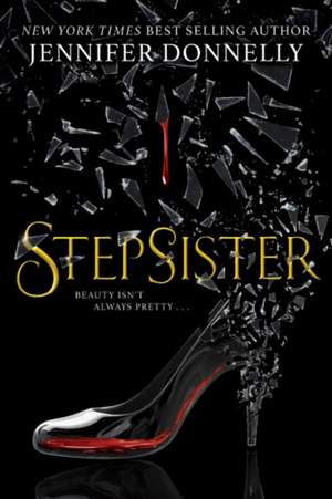 Stepsister de Jennifer Donnelly