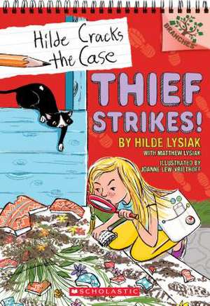 Thief Strikes!: A Branches Book (Hilde Cracks the Case #6) de Hilde Lysiak