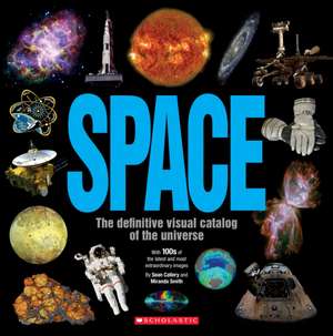 Space: The Definitive Visual Catalog de Sean Callery