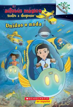 Sink or Swim (the Magic School Bus Rides Again) de Judy Katschke