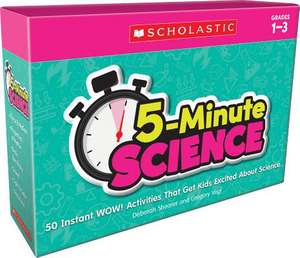 5-Minute Science: Grades 1-3 de Deborah Shearer