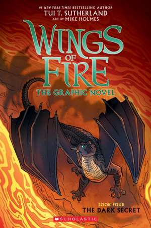 Wings of Fire: The Dark Secret: A Graphic Novel (Wings of Fire Graphic Novel #4) de Tui T Sutherland