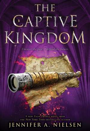 The Captive Kingdom (the Ascendance Series, Book 4) de Jennifer A Nielsen