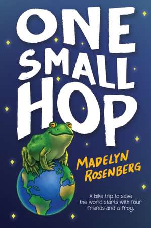 One Small Hop de Madelyn Rosenberg