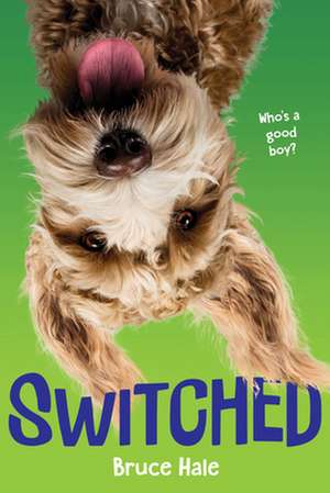 Switched de Bruce Hale