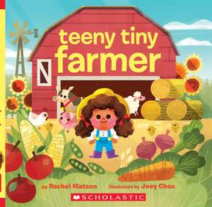 Teeny Tiny Farmer de Rachel Matson