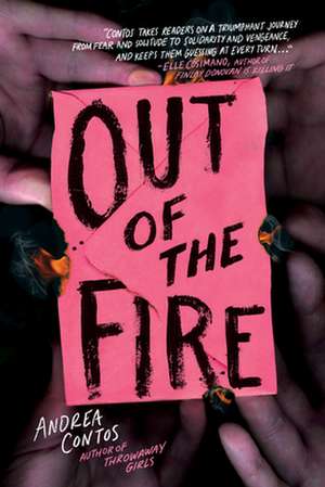 Out of the Fire de Andrea Contos