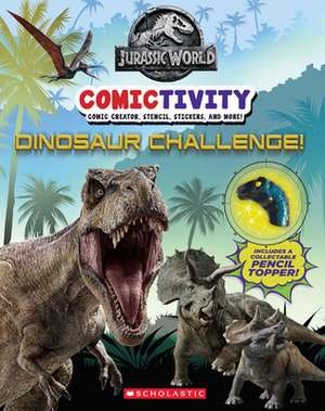 Dinosaur Challenge! (Jurassic World: Comictivity) de Marilyn Easton