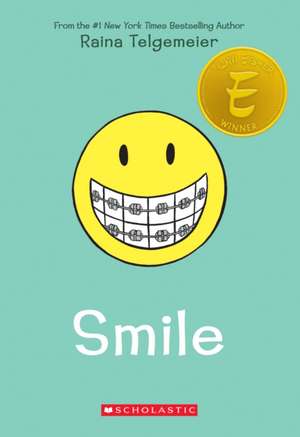 Smile: A Graphic Novel de Raina Telgemeier