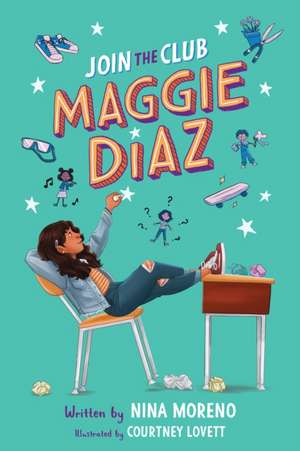 Join the Club, Maggie Diaz de Nina Moreno