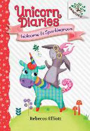 Welcome to Sparklegrove: A Branches Book (Unicorn Diaries #8) de Rebecca Elliott