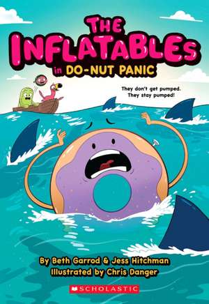 The Inflatables in Do-Nut Panic! (the Inflatables #3) de Beth Garrod