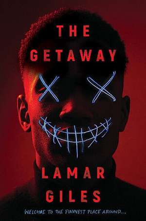 The Getaway de Lamar Giles