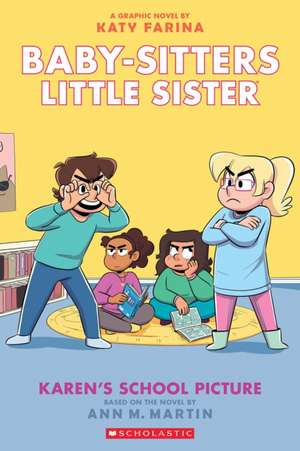 Karen's School Picture: A Graphic Novel (Baby-Sitters Little Sister #5) de Ann M. Martin