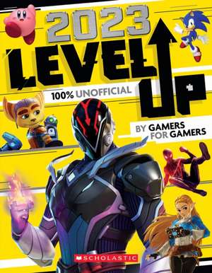 Level Up 2023: An AFK Book de Scholastic