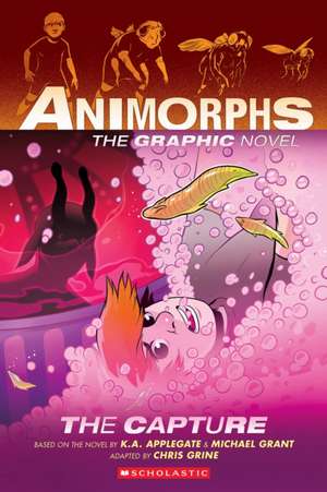 The Capture (Animorphs Graphix #6) de K A Applegate