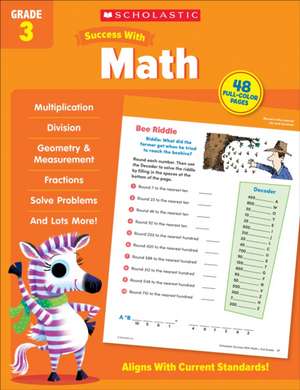 Scholastic Success with Math Grade 3 Workbook de Scholastic Teaching Resources