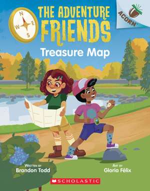 Treasure Map: An Acorn Book (the Adventure Friends #1) de Brandon Todd