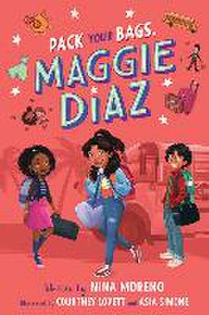 Pack Your Bags, Maggie Diaz de Nina Moreno