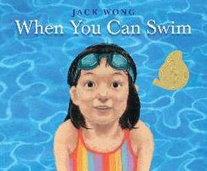 When You Can Swim de Jack Wong