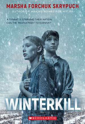 Winterkill de Marsha Forchuk Skrypuch