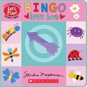 Bingo: Love Bug (a Let's Play! Board Book) de Sandra Magsamen