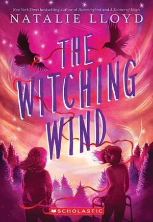 The Witching Wind de Natalie Lloyd