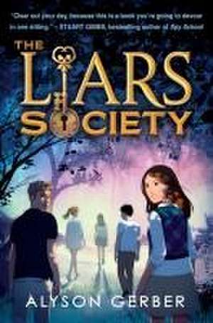 The Liars Society de Alyson Gerber