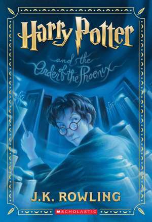 Harry Potter and the Order of the Phoenix (Harry Potter, Book 5) de J. K. Rowling