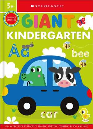 Giant Kindergarten Workbook: Scholastic Early Learners (Giant Workbook) de Scholastic