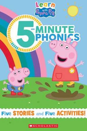 5-Minute Phonics (Peppa Pig) de Scholastic