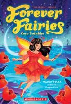 Coco Twinkles: (Forever Fairies #3) de Maddy Mara