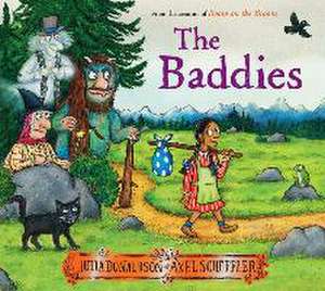 The Baddies de Julia Donaldson