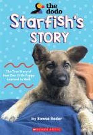 Starfish's Story (the Dodo) de Bonnie Bader