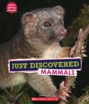 Just Discovered Mammals (Learn About: Animals) de Sonia W Black