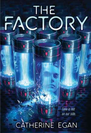 The Factory de Catherine Egan