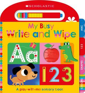 My Busy Write-And-Wipe: Scholastic Early Learners de Scholastic Early Learners